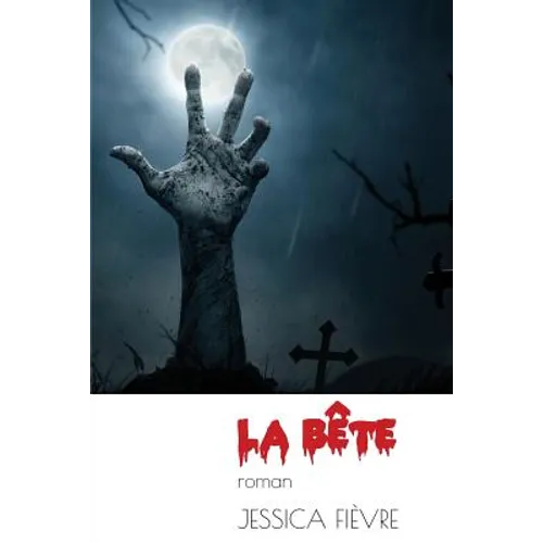 La Bête