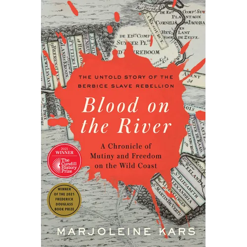 Blood on the River: A Chronicle of Mutiny and Freedom on the Wild Coast