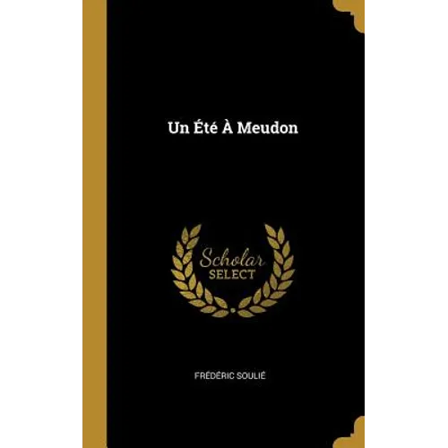 Un Été À Meudon