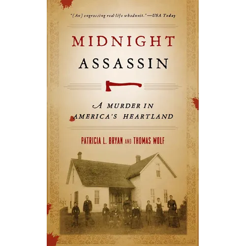 Midnight Assassin: A Murder in America's Heartland