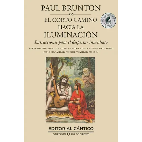 Corto Camino Hacia La Iluminación, El