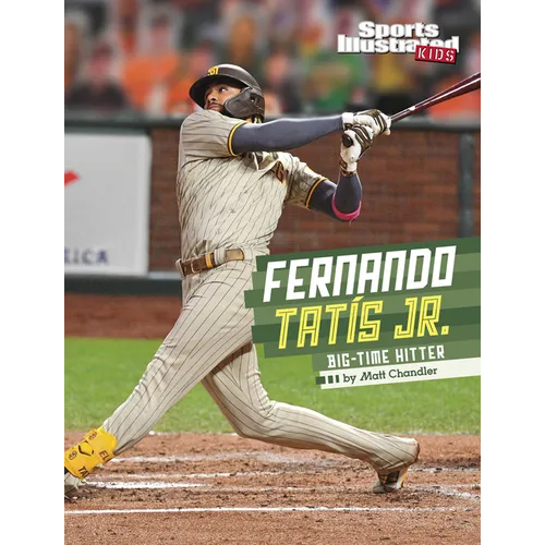Fernando Tatis Jr.: Big-Time Hitter