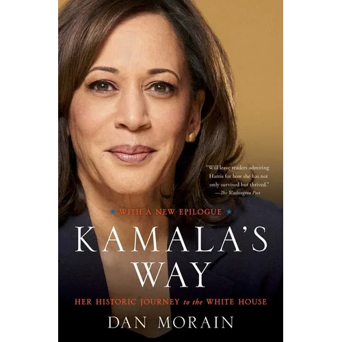 Kamala's Way: An American Life