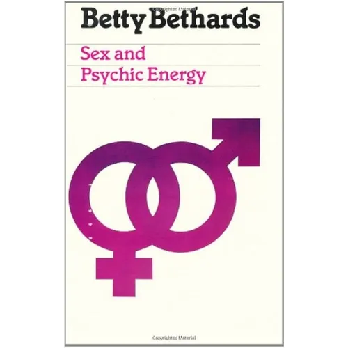 Sex & Psychic Energy