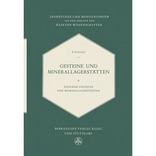 Gesteine Und Minerallagerstätten: Exogene Gesteine Und Minerallagerstätten