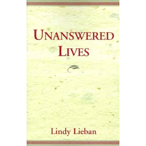 Unanswered Lives