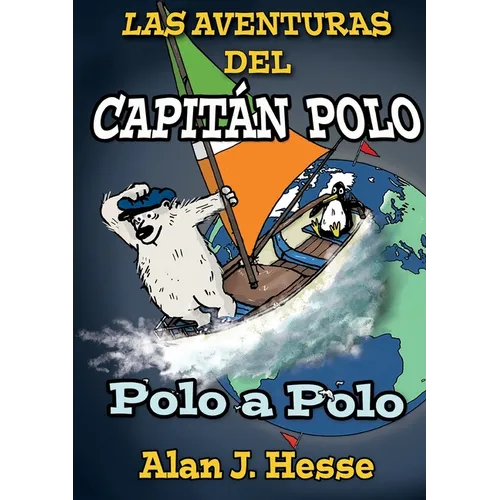 Las Aventuras del Capitán Polo: Polo a Polo