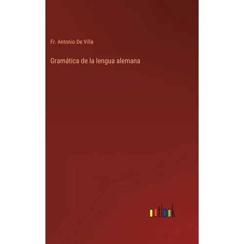 Gramática de la lengua alemana