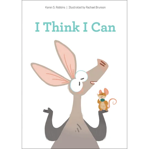 I Think I Can