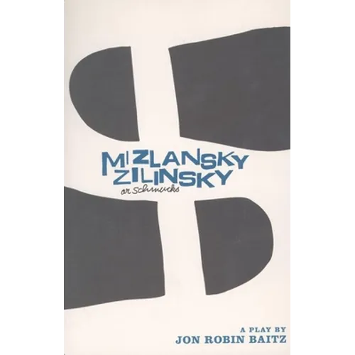 Mizlansky/Zilinsky or Schmucks