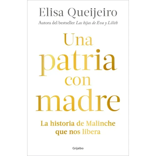 Una Patria Con Madre / Motherland