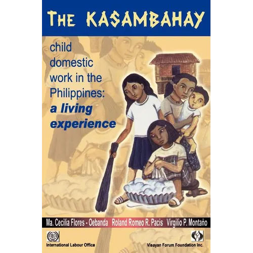 The Kasambahay: Child domestic work in the Phillippines