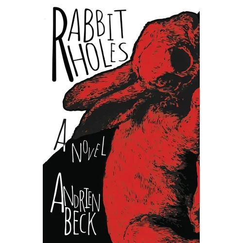 Rabbit Holes