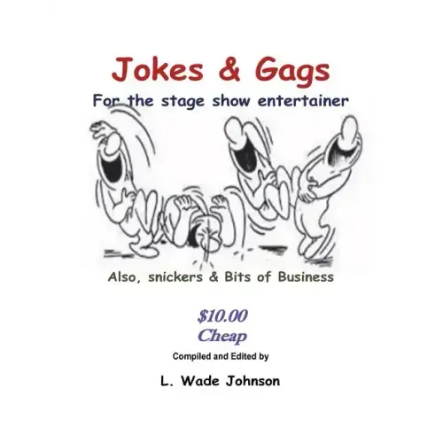 Jokes & Gags for the Stage Show Entertainer