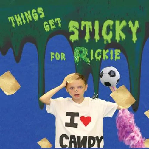 Things Get Sticky for Ricky