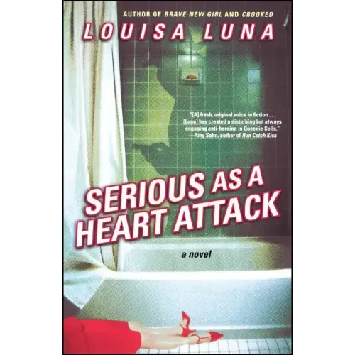 Serious as a Heart Attack