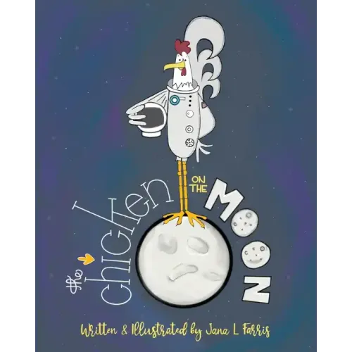 The Chicken on the Moon