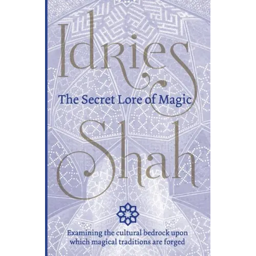 The Secret Lore of Magic
