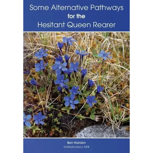 Some Alternative Pathways for the Hesitant Queen Rearer