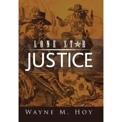 Lone Star Justice