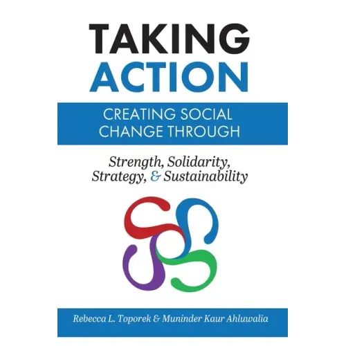 Taking Action: Creating Social Change through Strength, Solidarity, Strategy, and Sustainability (Trade)