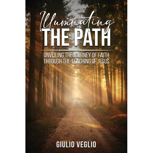 Illuminating the Path