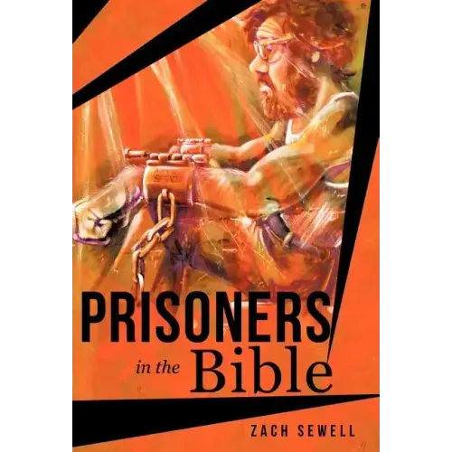 Prisoners in the Bible