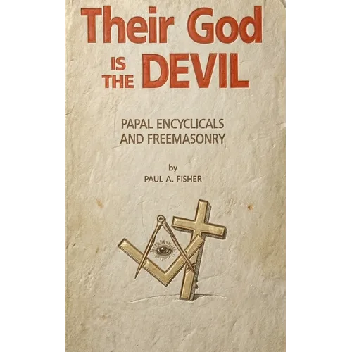 Their God is the Devil
