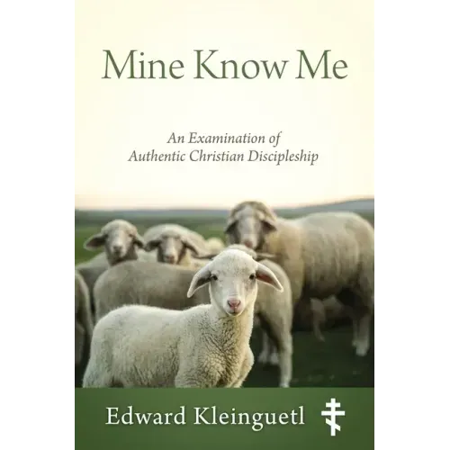 Mine Know Me: An Examination of Authentic Christian Discipleship