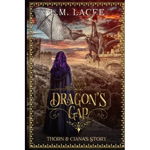 Dragon's Gap: Thorn & Ciana's Story