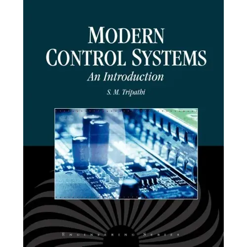 Modern Control Systems: An Introduction: An Introduction