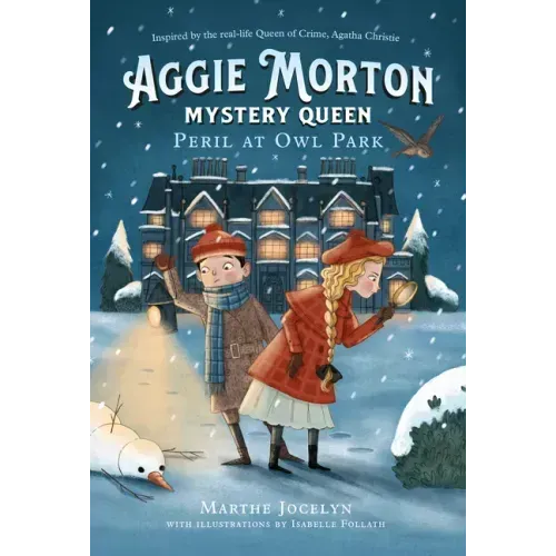 Aggie Morton, Mystery Queen: Peril at Owl Park