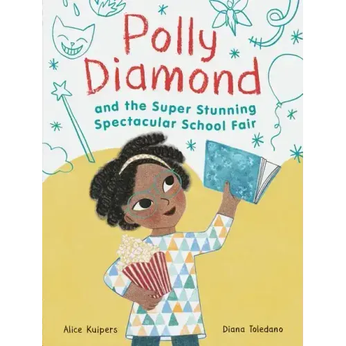 Polly Diamond and the Super Stunning Spectacular School Fair: Book 2
