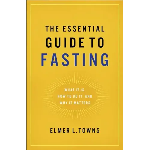 Essential Guide to Fasting