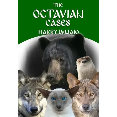 The Octavian Cases (Octavius Bear 17)