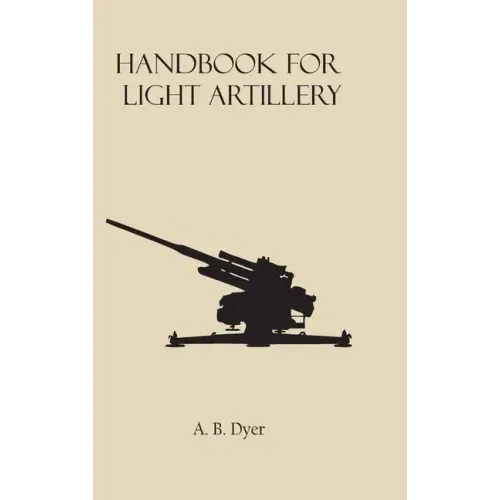 Handbook for Light Artillery