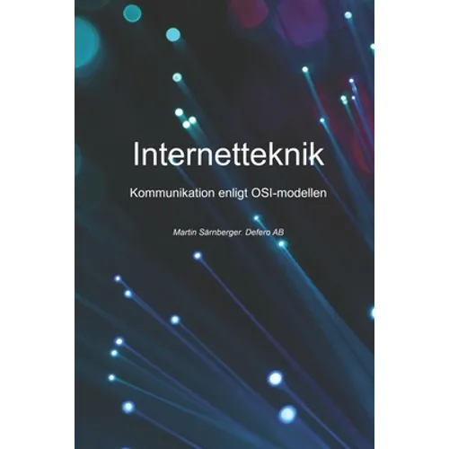 Internetteknik enligt OSI modellen