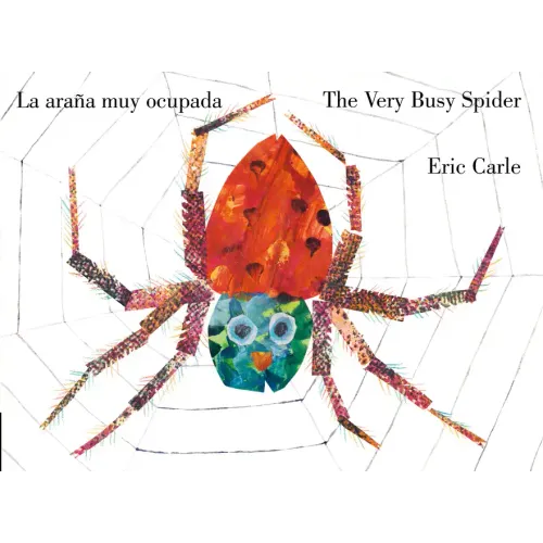 The Very Busy Spider/La Araña Muy Ocupada (Bilingual English-Spanish Edition)