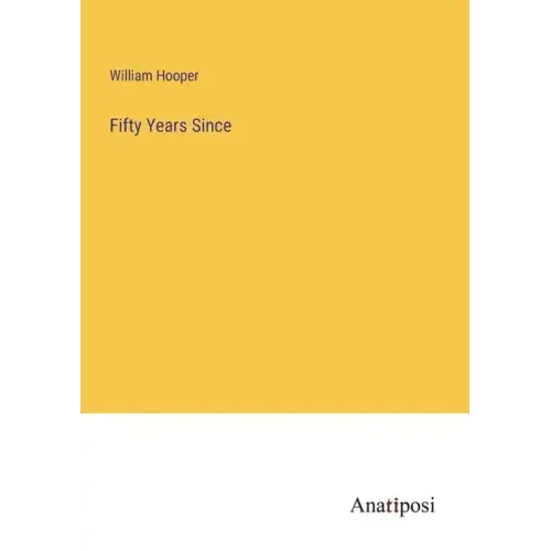 Fifty Years Since