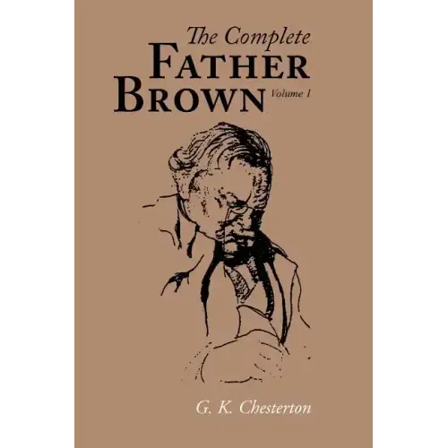 The Complete Father Brown volume 1, Large-Print Edition