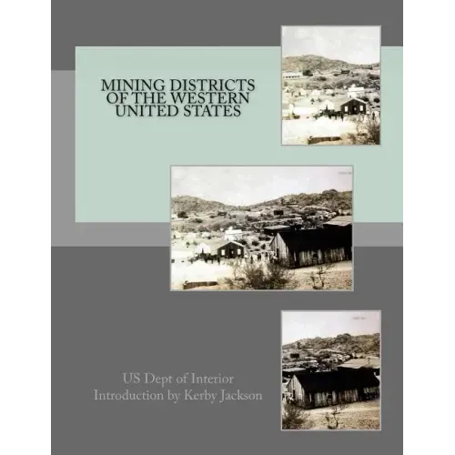 Mining Districts of the Western United States