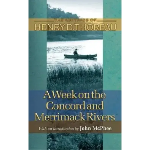 A Week on the Concord and Merrimack Rivers