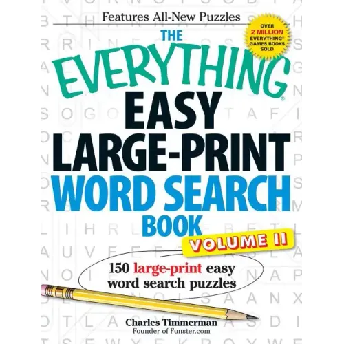 The Everything Easy Large-Print Word Search Book, Volume 2: 150 Large-Print Easy Word Search Puzzles