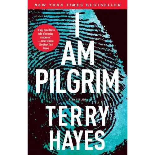 I Am Pilgrim: A Thriller