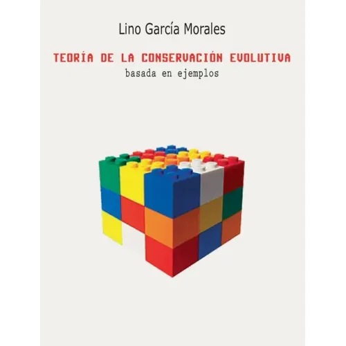 Teoría de la conservación evolutiva: basada en ejemplos