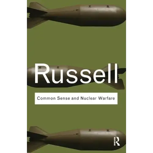 Common Sense and Nuclear Warfare