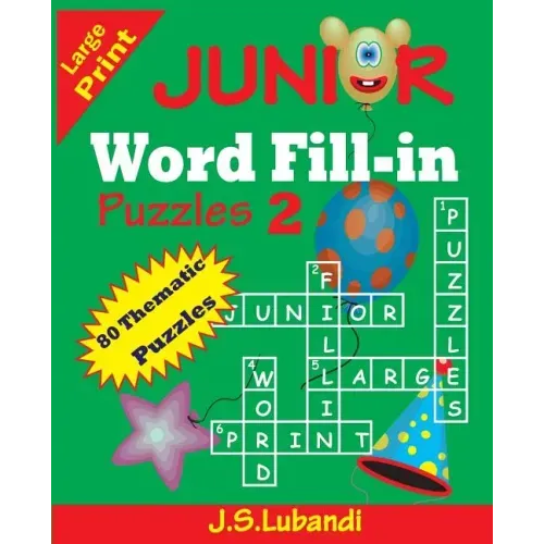 JUNIOR Word Fill-in Puzzles 2