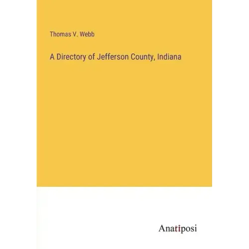 A Directory of Jefferson County, Indiana