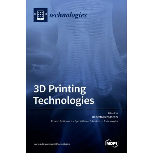 3D Printing Technologies