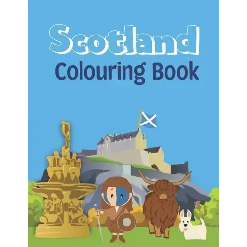 Scotland: Colouring Book